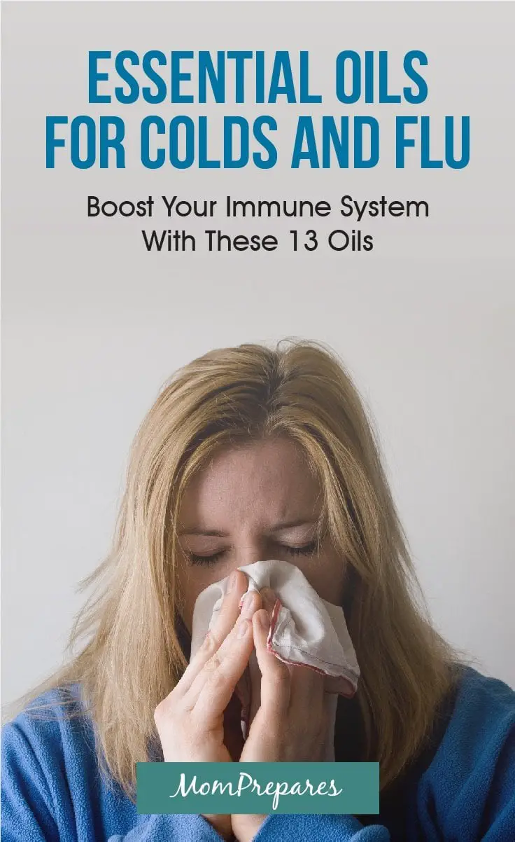 Essential Oils for Colds and Flu: 13 Oils to Boost Your Immune System